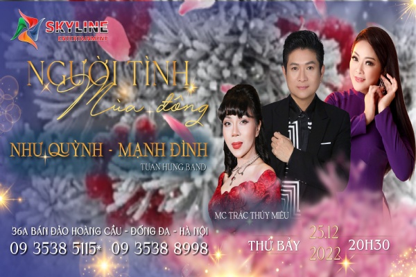 [25.12] MINISHOW NGƯỜI TÌNH MÙA ĐÔNG – NHƯ QUỲNH & MẠNH ĐÌNH