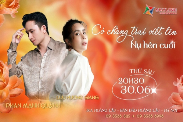 MINISHOW PHAN MẠNH QUỲNH & LƯU HƯƠNG GIANG